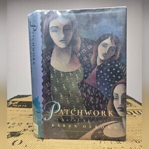 Patchwork Fiction Novel by Karen Osborn Hardcover Book